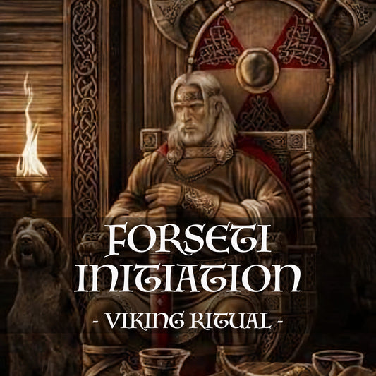 Initiation to Forseti - the norse viking god of Justice, intelligence and charisma.