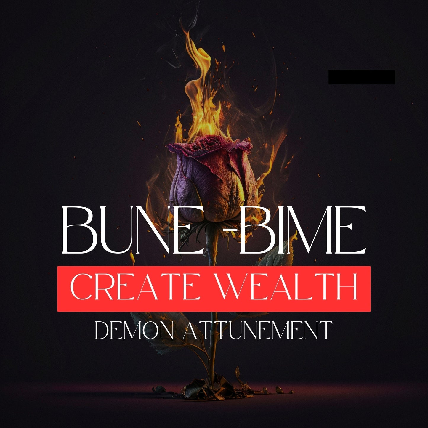 BUNE - Demon Attunement. Attunement that help you manifest wealth, money, and abundance.