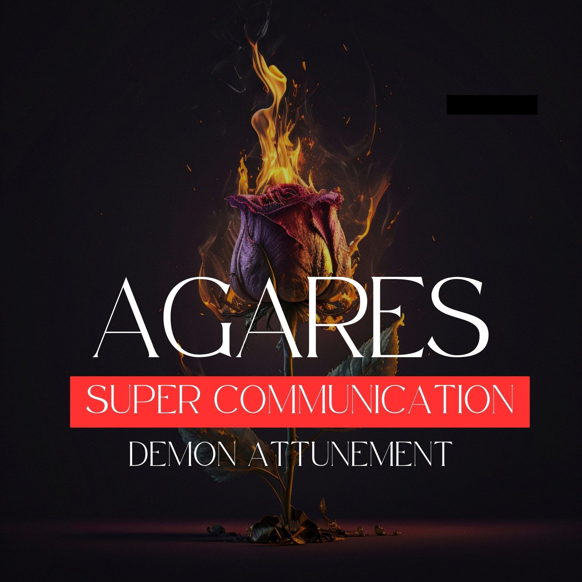 AGARES - Demon Attunement. Attunement to Create and destoy love.