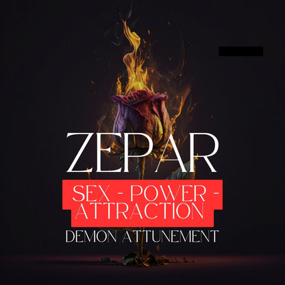 ZEPAR - Demon Attunement . Everything related sex, passion, and attraction.