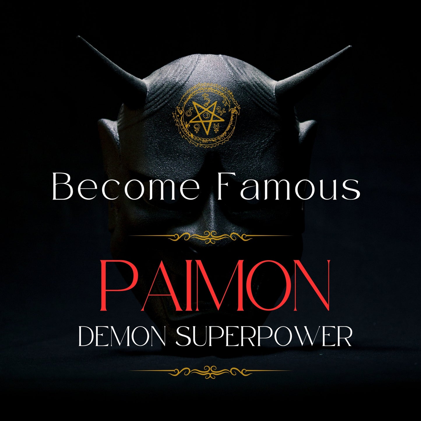 PAIMON Become Famous Demon Superpower - Fame and Celebrity. Get the celebrity superpower. Demon SuperPower you can use again and again.