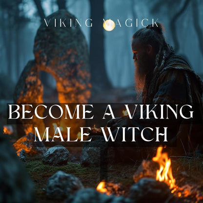 Male Viking Pagan Witch Initiation. Initiation as a Norse Seidr man - Initiation, Certificate, and minicourse in Norse Witchcraft.