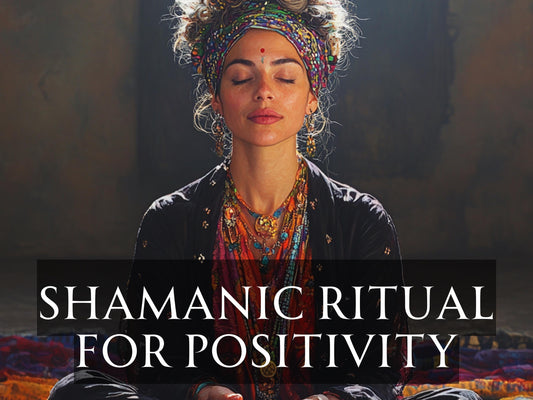 Shamanic Ritual to Positivity. This shamanic ritual helps you maintain the flow of positive energy to you and though you.