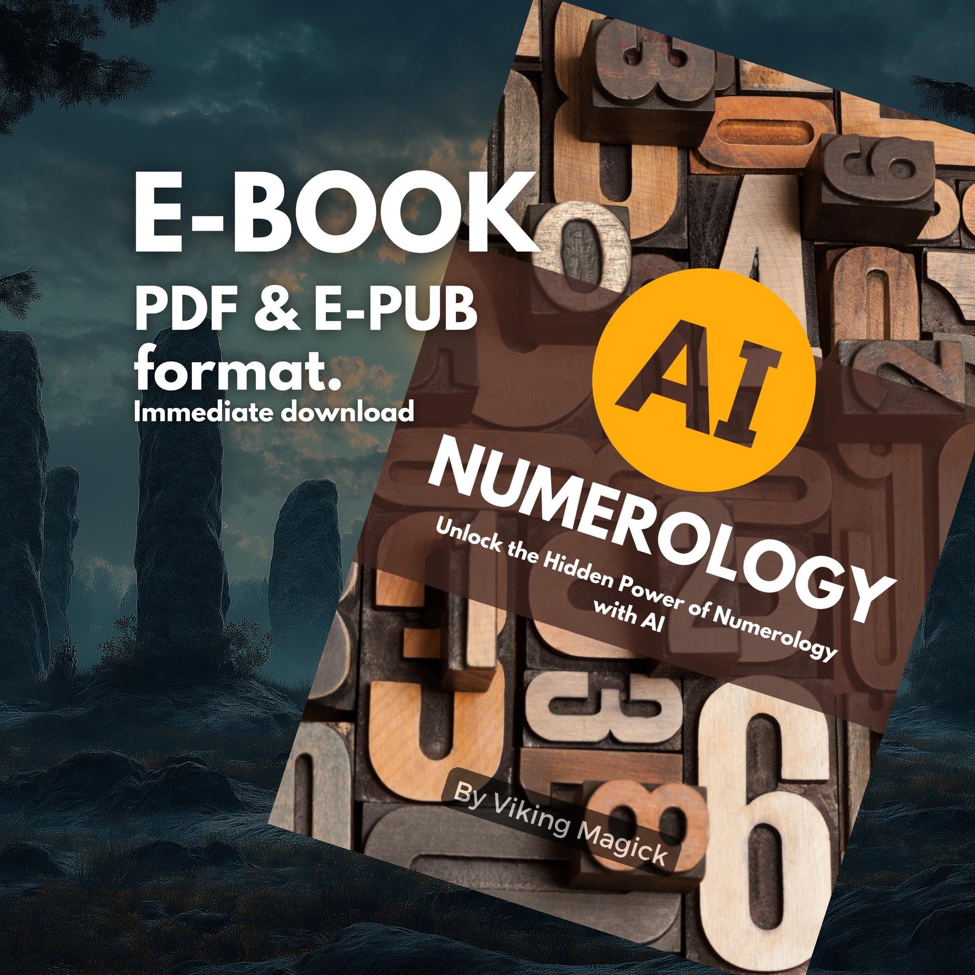 AI & Numerology E-book – Use the Wisdom of Numerology with the Power of AI to improve your life.